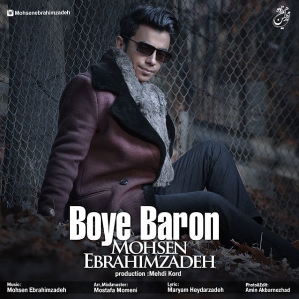 Mohsen Ebrahimzadeh - Boye Baron Song | محسن ابراهیم زاده بوی بارون'