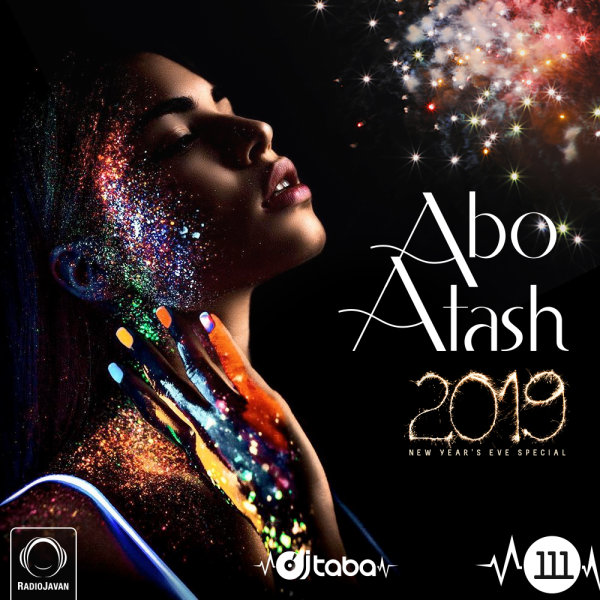 DJ Taba - 'Abo Atash 111 (NYE Mix)'