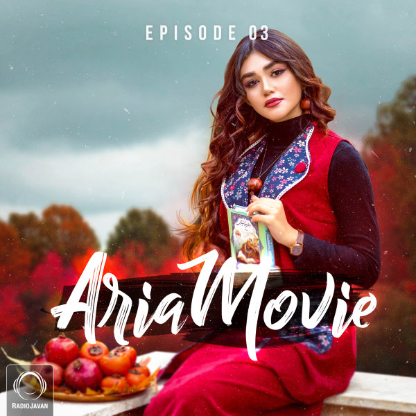 Aria Movie - 'Episode 3'