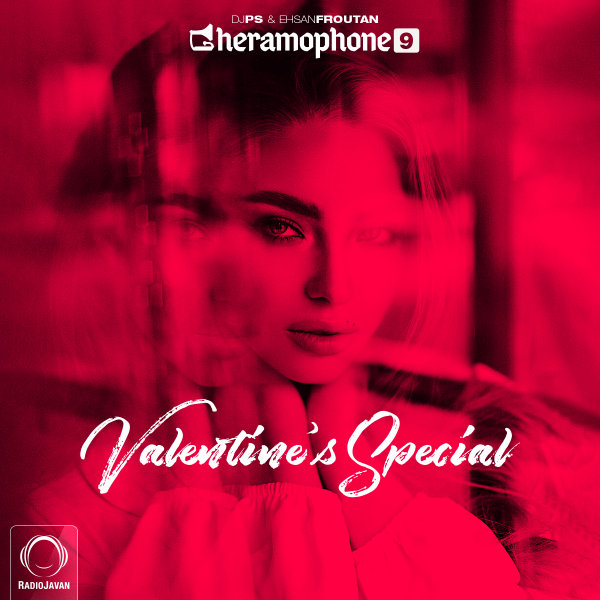 DJ PS & Ehsan Foroutan - 'Gheramophone 9 (Valentine's Special)'