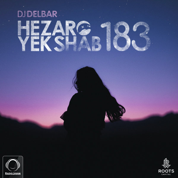 DJ Delbar - 'Hezaro Yek Shab 183'
