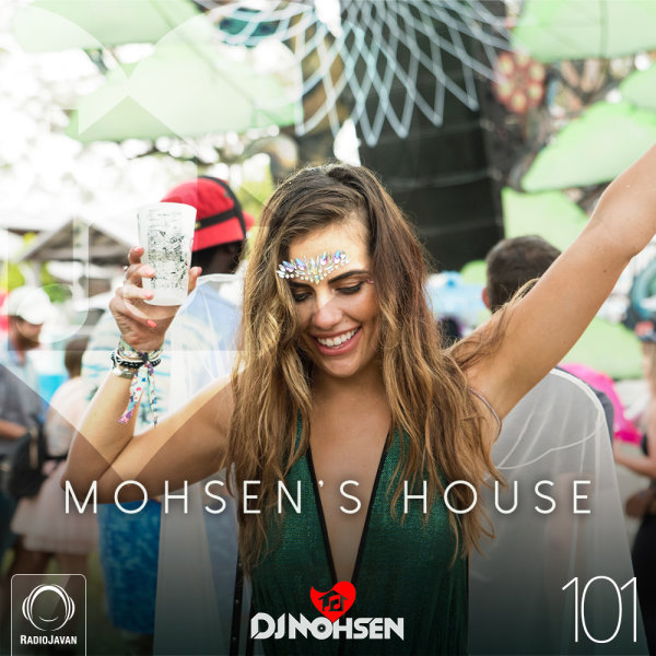 DJ Mohsen - 'Mohsen's House 101'