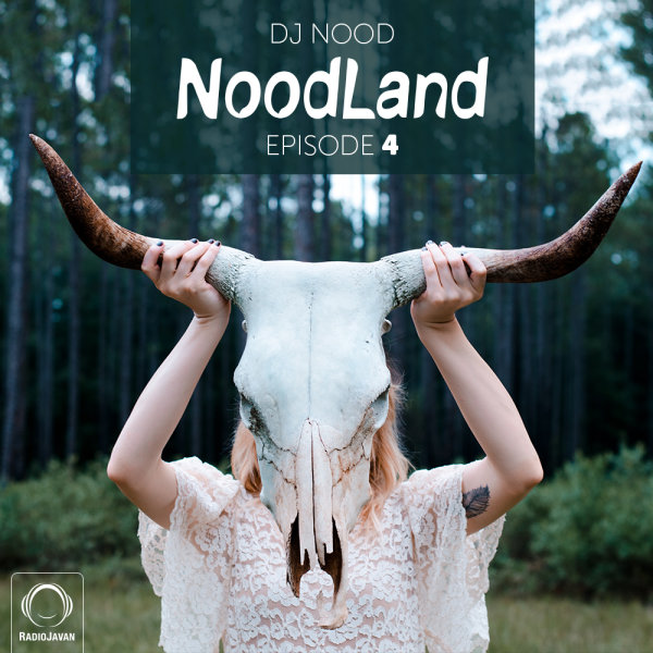 DJ Nood - 'NoodLand 4'