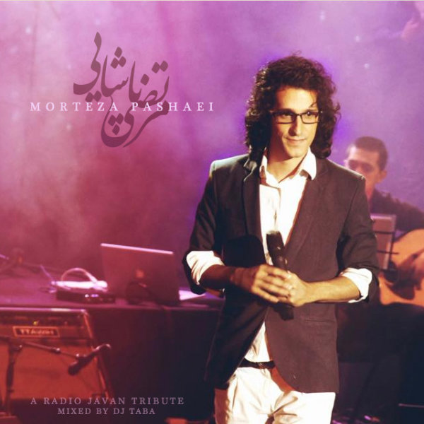 DJ Taba - 'RJ Tribute To Morteza Pashaei'