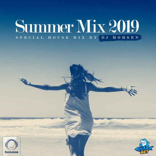 DJ Mohsen - 'Summer Mix 2019'