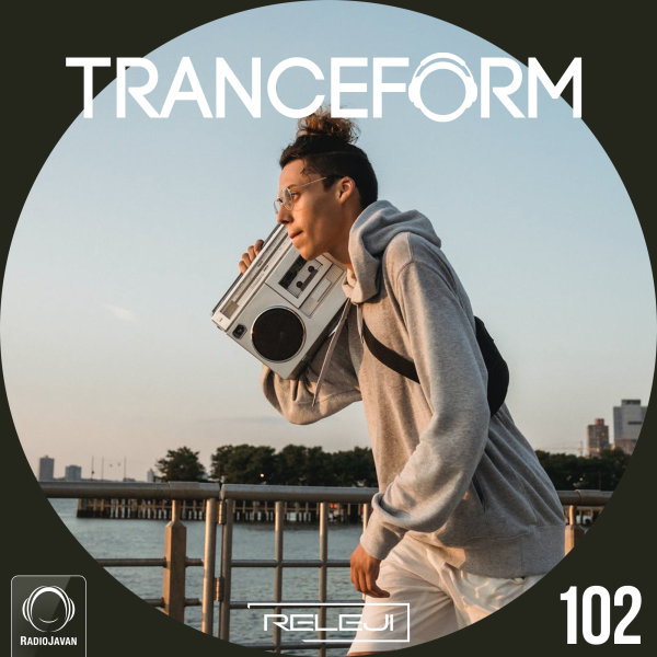 Releji - 'TranceForm 102'
