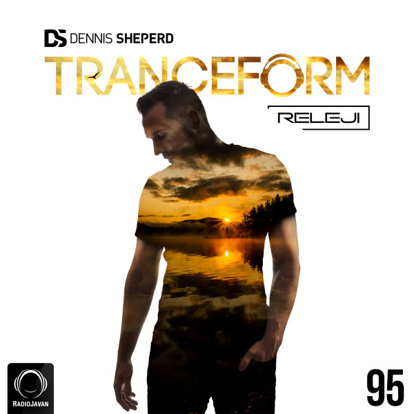 Releji & Dennis Sheperd - 'TranceForm 95'
